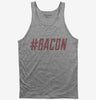 Hashtag Bacon Tank Top 666x695.jpg?v=1700486439