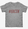 Hashtag Bacon Toddler