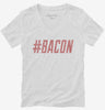 Hashtag Bacon Womens Vneck Shirt 666x695.jpg?v=1700486439