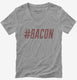 Hashtag Bacon  Womens V-Neck Tee