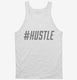 Hashtag Hustle white Tank