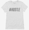 Hashtag Hustle Womens Shirt 666x695.jpg?v=1700500595