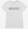 Hashtag No Excuses Womens Shirt 666x695.jpg?v=1700643290