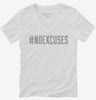 Hashtag No Excuses Womens Vneck Shirt 666x695.jpg?v=1700643290