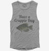 Have A Crappie Day Crappie Fishing Womens Muscle Tank Top 666x695.jpg?v=1700438606