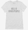 Hell Is Other People Womens Shirt 666x695.jpg?v=1700642870