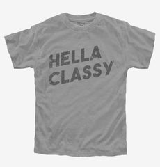 Hella Classy Youth Shirt