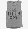 Hello Fifty One 51st Birthday Gift Hello 51 Womens Muscle Tank Top 666x695.jpg?v=1700347727