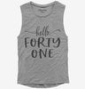 Hello Forty One 41st Birthday Gift Hello 41 Womens Muscle Tank Top 666x695.jpg?v=1700347239