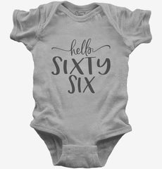 Hello Sixty Six 66th Birthday Gift Hello 66 Baby Bodysuit