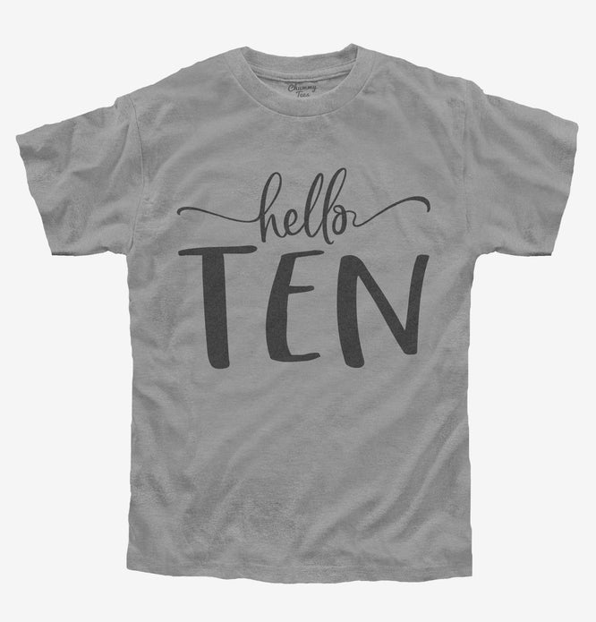 Hello Ten 10th Birthday Gift Hello 10 T-Shirt