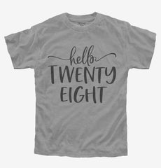 Hello Twenty Eight 28th Birthday Gift Hello 28 Youth Shirt