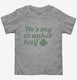 He's My Drunker Half St Patrick's Day Couples grey Toddler Tee
