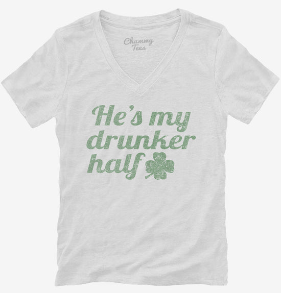 He's My Drunker Half St Patrick's Day Couples T-Shirt