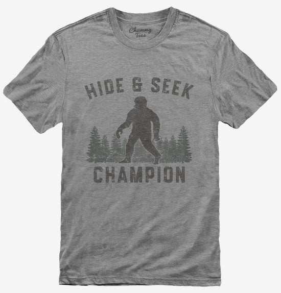 Hide And Seek Champion Funny Bigfoot T-Shirt