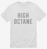 High Octane Shirt 666x695.jpg?v=1700642624