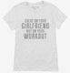 Hilarious Workout Quote white Womens