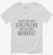 Hilarious Workout Quote white Womens V-Neck Tee