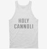Holy Cannoli Tanktop 666x695.jpg?v=1700642527