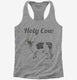 Holy Cow  Womens Racerback Tank