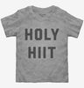 Holy Hiit Toddler