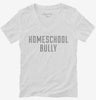 Homeschool Bully Womens Vneck Shirt 666x695.jpg?v=1700642383