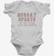 Hooray Sports Do The Thing Win The Points white Infant Bodysuit