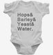 Hops And Barley And Yeast And Water white Infant Bodysuit