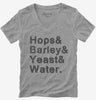 Hops And Barley And Yeast And Water Womens Vneck