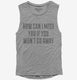 How Can I Miss You grey Womens Muscle Tank