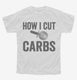 How I Cut Carbs Funny Pizza white Youth Tee