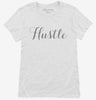 Hustle Hand Lettering Typography Womens Shirt 666x695.jpg?v=1700551614