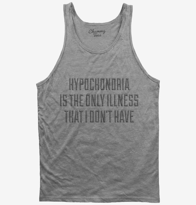 Hypochondria Tank Top