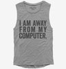 I Am Away From My Computer Womens Muscle Tank Top 666x695.jpg?v=1700413780
