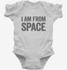 I Am From Space Infant Bodysuit 666x695.jpg?v=1700413737