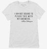 I Am Not Bound To Please Thee With My Answers William Shakespeare Quote Womens Shirt 666x695.jpg?v=1700551379