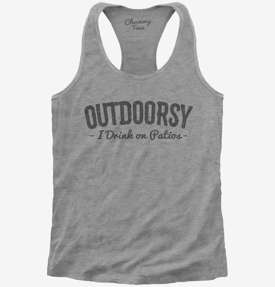 I Am Outdoorsy Drink On Patios T-Shirt