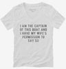 I Am The Captain Of This Boat With My Wifes Permission Womens Vneck Shirt 666x695.jpg?v=1700641767
