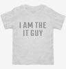 I Am The It Guy Toddler Shirt 666x695.jpg?v=1700641716