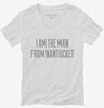 I Am The Man From Nantucket Womens Vneck Shirt 666x695.jpg?v=1700551232
