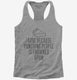 I Bake Because Punching People Is Frowned Upon grey Womens Racerback Tank
