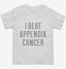 I Beat Appendix Cancer Toddler Shirt 666x695.jpg?v=1700470827
