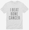 I Beat Bone Cancer Shirt 666x695.jpg?v=1700506482