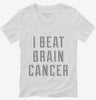 I Beat Brain Cancer Womens Vneck Shirt 666x695.jpg?v=1700514507