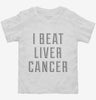 I Beat Liver Cancer Toddler Shirt 666x695.jpg?v=1700476970
