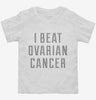 I Beat Ovarian Cancer Toddler Shirt 666x695.jpg?v=1700486008