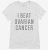 I Beat Ovarian Cancer Womens Shirt 666x695.jpg?v=1700486008