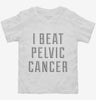 I Beat Pelvic Cancer Toddler Shirt 666x695.jpg?v=1700501164