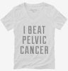 I Beat Pelvic Cancer Womens Vneck Shirt 666x695.jpg?v=1700501164