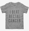 I Beat Rectal Cancer Toddler